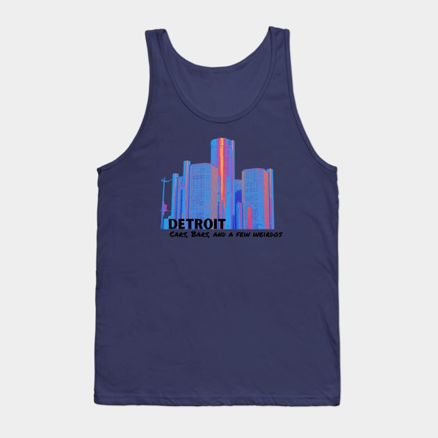 Detroit cars, bars. and a few weirdos Tank Top by TorrezvilleTees